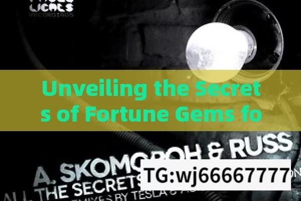 Unveiling the Secrets of Fortune Gems for a Super Win