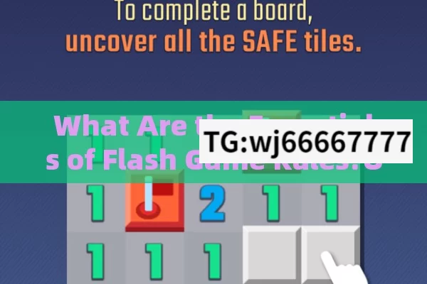 What Are the Essentials of Flash Game Rules?Understanding Flash Game Rules: A Comprehensive Guide